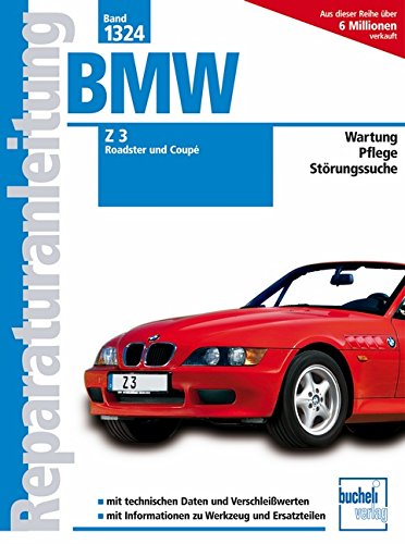 Stock image for BMW Z3 Roadster /BMW Z3 Coup for sale by GreatBookPrices