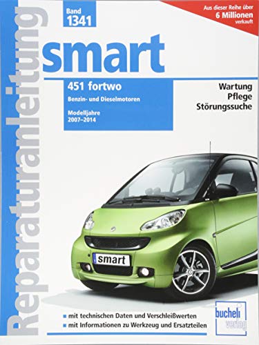 9783716823071: smart 451 fortwo: Benzin- und Dieselmotoren / Modelljahre 2007-2014