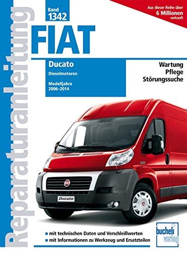 Stock image for Fiat Ducato Typ 250 2,2l, 2,3l 3,0l Dieselmotoren for sale by Blackwell's