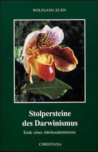 Stock image for Stolpersteine des Darwinismus : Ende eines Jahrhundertirrtums for sale by Oberle