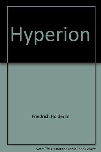 Hyperion Der eremit in Griechenland - Friedrich, Hölderlin