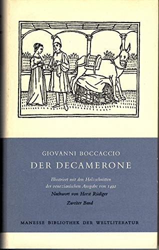 Imagen de archivo de Der Decamerone. Mit 120 Holzschnitten der venezianischen Ausgabe von 1492: Der Decamerone, 2 Bde., Bd.2: Bd. II a la venta por medimops