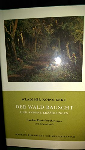 Stock image for Der Wald rauscht und andere Erzhlungen for sale by medimops