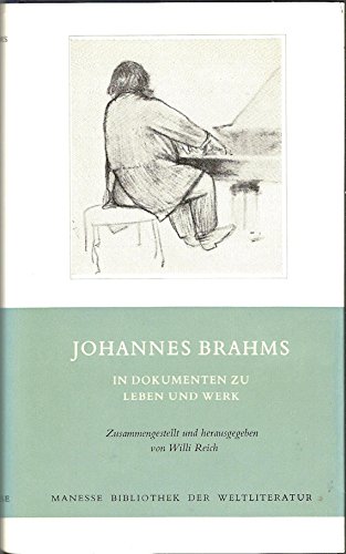 Beispielbild fr Johannes Brahms. In Dokumenten zu Leben und Werk. zum Verkauf von Antiquariat Hans Hammerstein OHG