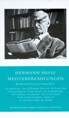 Meistererzählungen. Ausw. u. Nachw. von Werner Weber, Manesse-Bibliothek der Weltliteratur