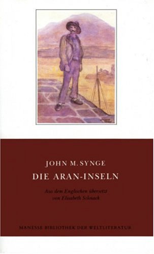 Die Aran - Inseln. (9783717516026) by Synge, John M.; Yeats, Jack B.