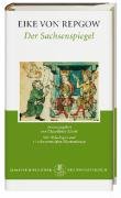 Imagen de archivo de Der Sachsenspiegel. Herausgegeben von Clausdieter Schott. bertragung des Landrechts von Ruth Schmidt-Wiegand. bertragung des Lehenrechts und Nachwort von Clausdieter Schott. (= Manesse-Bibliothek der Weltliteratur) a la venta por Bernhard Kiewel Rare Books