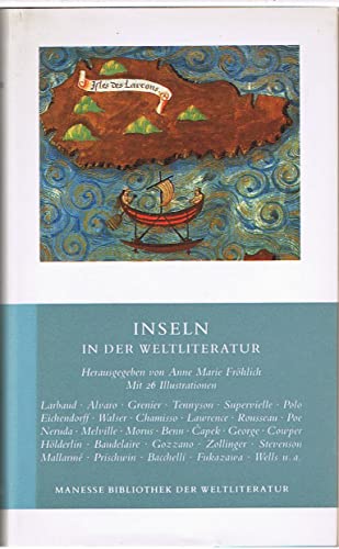 Inseln in der Weltliteratur. Mit 26 Illustrationen. Nachwort von Federico Hindermann.