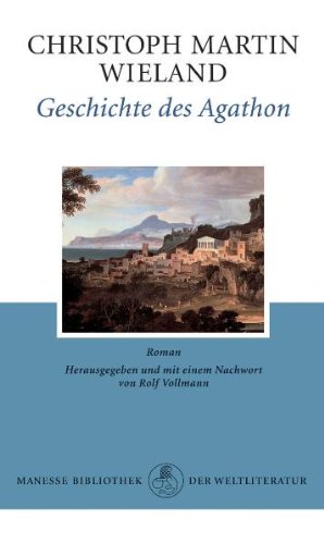 Stock image for Geschichte des Agathon: Roman for sale by medimops