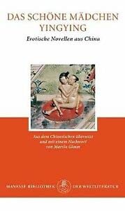 9783717519867: Das schne Mdchen Yingying: Erotische Novellen aus China