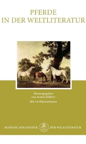 Beispielbild fr Pferde in der Weltliteratur zum Verkauf von medimops