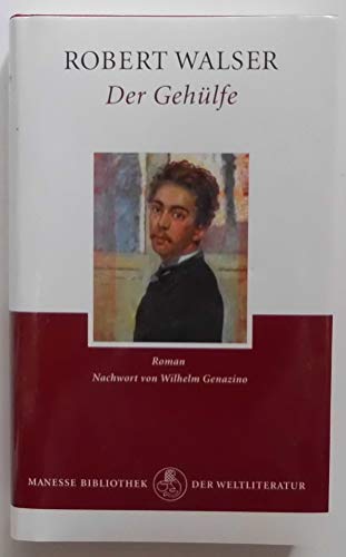 Der GehÃ¼lfe (9783717520368) by Robert Walser