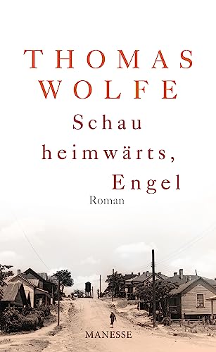 9783717521822: Schau heimwrts, Engel (Neuausgabe. Neubersetzung 2009)