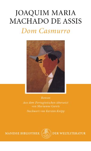 Beispielbild fr Dom Casmurro: Roman zum Verkauf von medimops