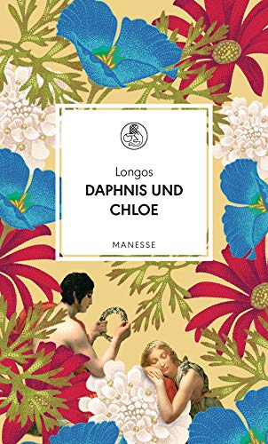 9783717524861: Daphnis und Chloe: Ein Liebesroman