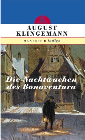 Die Nachtwachen des Bonaventura. - Klingemann, Ernst August Friedrich