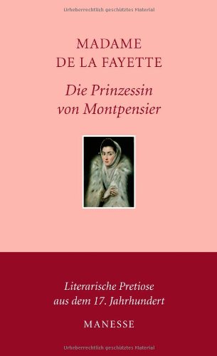 Die Prinzessin von Montpensier, - de la Fayette, Madame