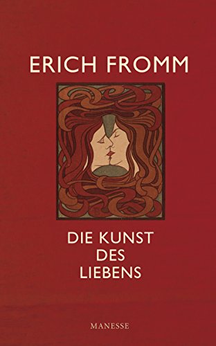 9783717560029: Die Kunst des Liebens