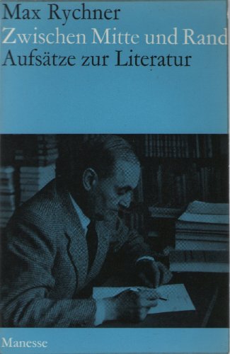 Beispielbild fr Zwischen Mitte und Rand. Aufstze zur Literatur zum Verkauf von Norbert Kretschmann