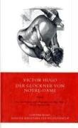 Der Glöckner von Notre-Dame : Roman / Victor Hugo. Übers. aus d. Franz. u. Nachw. von Hugo Meier ...