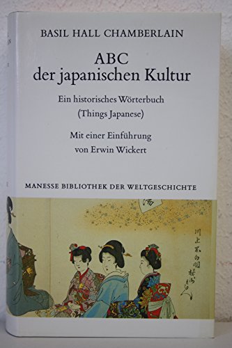 9783717581727: ABC der japanischen Kultur. Ein historisches Wrterbuch