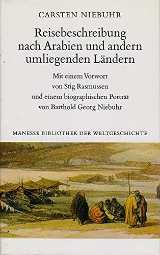 Beispielbild fr Reisebeschreibung nach Arabien und andern umliegenden Lndern. zum Verkauf von Antiquariat & Verlag Jenior