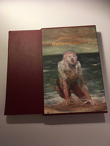 Gullivers Reisen. Aus dem Englischen von Christa Schwenke. Nachwort von Dieter Mehl. Mit 16 Illustrationen von Anton Christian. - Swift, Jonathan.