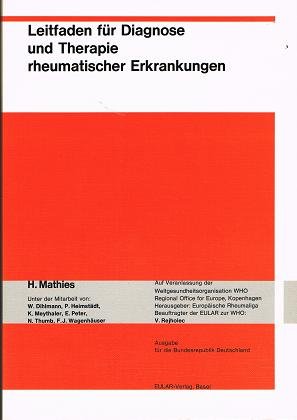 Allgemeinpraktischer Leitfaden für Diagnose und Therapie rheumatischer Erkrankungen