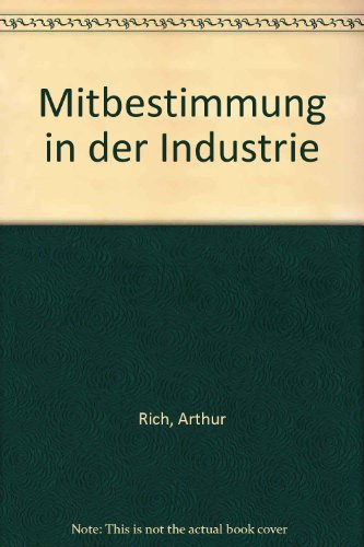 9783717921264: Mitbestimmung in der Industrie