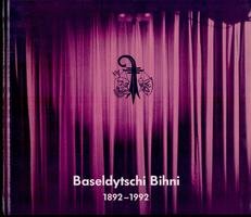 Imagen de archivo de Baseldytschi Bihni. E Basler Lggerli wiird 100 1892-1992. a la venta por Antiquariat Nam, UstId: DE164665634