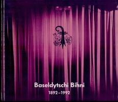 Stock image for Baseldytschi Bihni. E Basler Lggerli wiird 100 1892-1992. for sale by Antiquariat Nam, UstId: DE164665634