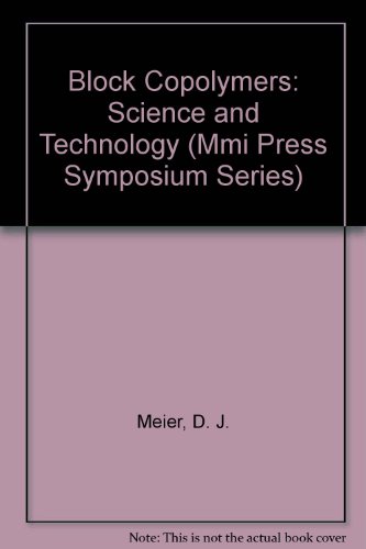 Beispielbild fr Block Copolymers: Science And Technology (Mmi Press Symposium Series) zum Verkauf von NEPO UG