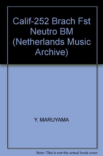 Stock image for Calif-252 Brach Fst Neutro Bm (Netherlands Music Archive) for sale by Phatpocket Limited