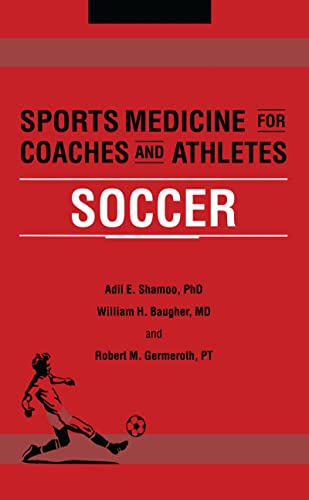 Stock image for Sports Medicine for Coaches and Athletes : Soccer for sale by Better World Books Ltd