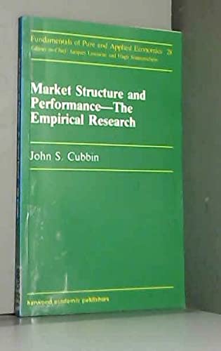 Stock image for Market Structure and Performance: The Empirical Research (Fundamentals of Pure and Applied Economics) for sale by NEPO UG