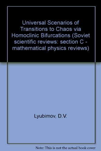 Stock image for Universal Scenarios of Transitions to Chaos via Homoclinic Bifurcations for sale by Zubal-Books, Since 1961