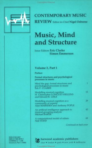 Imagen de archivo de Music, Mind and Structure (Contemporary Music Review) a la venta por Phatpocket Limited