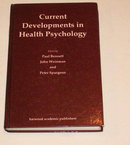 Stock image for Current Developments in Health Psychology for sale by Philip Emery