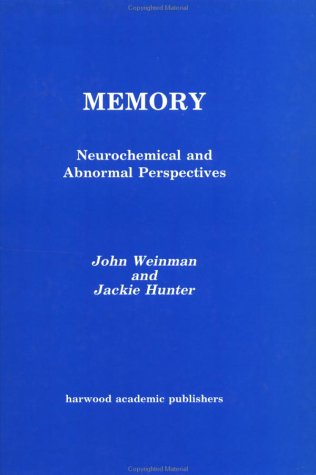 Stock image for Memory: Neurochemical and Abnormal Perspectives for sale by The Calico Cat Bookshop