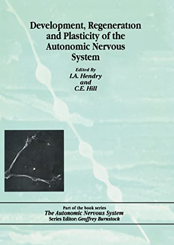 Stock image for Development, Regeneration and Plasticity of the Autonomic Nervous System for sale by Revaluation Books