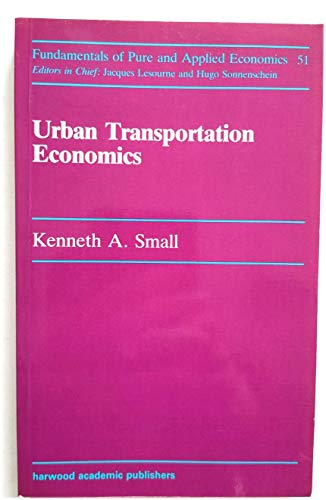 9783718651696: Urban Transport Economics (REGIONAL AND URBAN ECONOMICS SECTION)