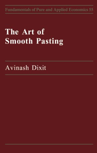 9783718653843: Art of Smooth Pasting (Fundamentals of Pure & Applied Economics)