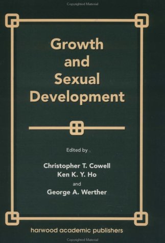 Growth and Sexual Development - Cowell, C.