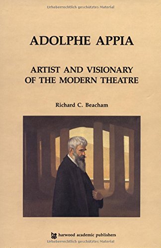 Beispielbild fr Adolphe Appia: Artist and Visionary of the Modern Theatre: Vol 6 (Contemporary Theatre Studies) zum Verkauf von AwesomeBooks