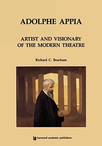9783718655083: Adolphe Appia: Artist and Visionary of the Modern Theatre