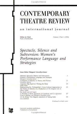 Stock image for Spectacle, Silence and Subversion: Women*s Performance Language and Strategies (Contemporary Theatre Review) for sale by dsmbooks