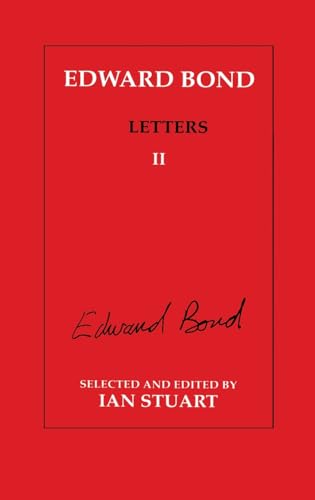 9783718656523: Edward Bond: Letters 2: Letters II: 11 (Contemporary Theatre Studies)