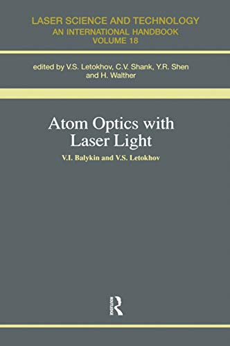 Beispielbild fr Atom Optics With Laser Light zum Verkauf von Blackwell's