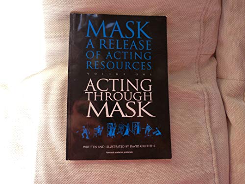 Acting Through Mask (Mask) (9783718657148) by Griffiths, D.; Griffiths, David