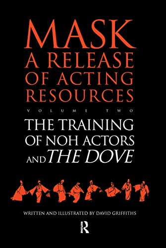 The Training of Noh Actors and The Dove (9783718657155) by Griffiths, David